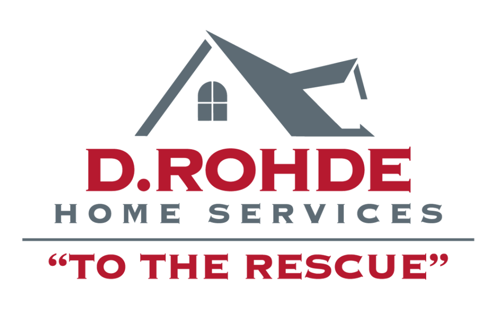 D. Rohde Home Services "To the Rescue"
