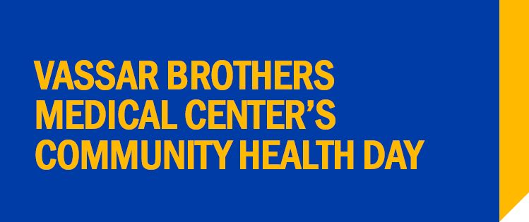 Vassar Brothers Medical Center Community Health Day